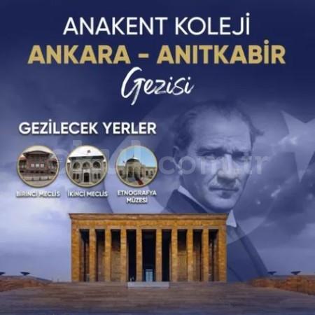 Ankara ve Anıtkabir Gezisi