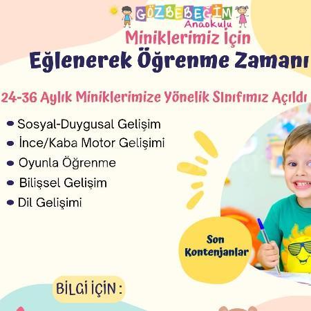 Gözbebeğim Anaokulu: 24-36 Aylık Minikler İçin Eğlenerek Öğrenme Zamanı