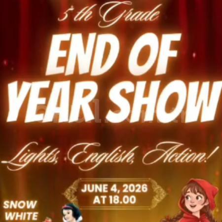 5. Sınıflarımızın "End of Year Show" Gösterisine Davetlisiniz!