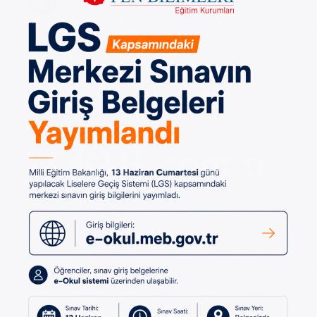 LGS KAPSAMINDAKİ MERKEZÎ SINAV GİRİŞ BİLGİLERİ, ERİŞİME AÇILDI