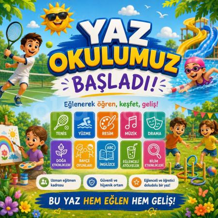 🌞 YAZ OKULUMUZ BAŞLADI! 🌈
