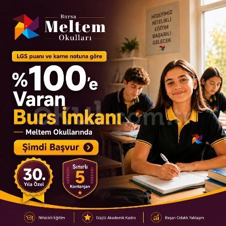 Bursa Meltem Okulları'nda %100'e Varan Burs İmkanı! 🎓