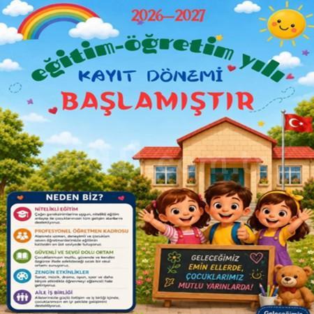 🌈 2026-2027 Eğitim-Öğretim Yılı Kayıtlarımız Başlamıştır! 🎓