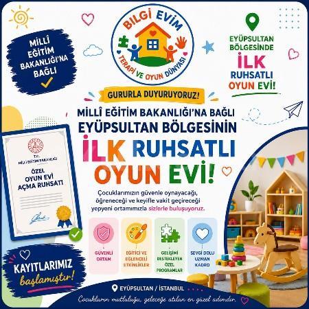 Eyüpsultan'ın İlk Ruhsatlı Oyun Evi Hizmete Açıldı! 🎉