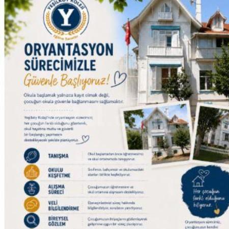 ORYANTASYON SÜRECİMİZLE GÜVENLE BAŞLIYORUZ!