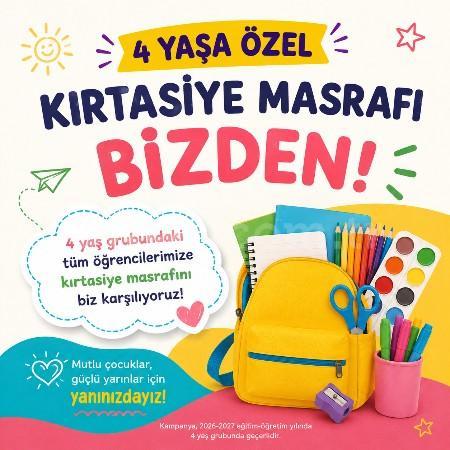 4 Yaşa Özel Kırtasiye Masrafı Bizden!