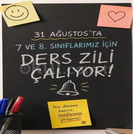 🔔 31 Ağustos’ta ders zili 7 ve 8. sınıflarımız için çalıyor!