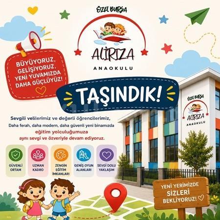 Özel Bursa Alirıza Anaokulu Yeni Yerinde! 🎉🏫✨