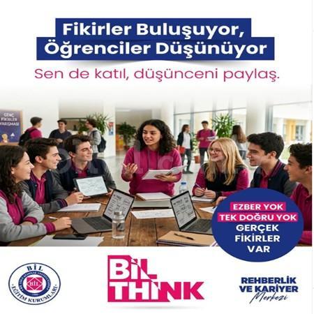 BİL Eğitim Kurumları’nın yenilikçi eğitim yaklaşımının bir parçası olan BİL Think,