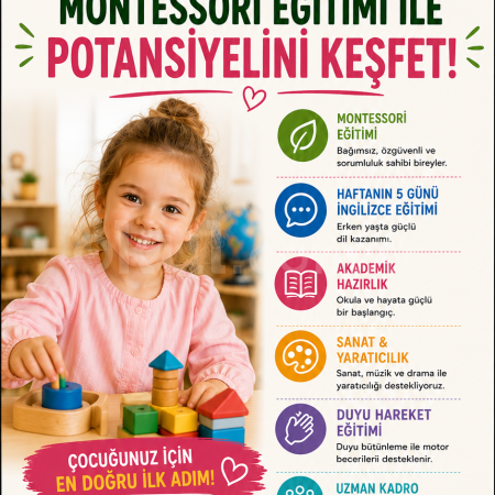 Montessori Eğitimiyle Potansiyelini Keşfet!