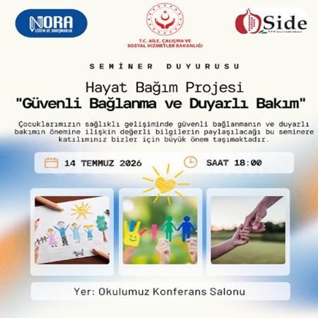 Güvenli Bağlanma ve Duyarlı Bakım Semineri 🌱💛
