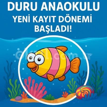 Duru Anaokulu’nda Yeni Kayıt Dönemi Başladı! 🐠