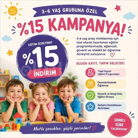 3-6 Yaş Grubuna Özel %15 İndirim Fırsatı!