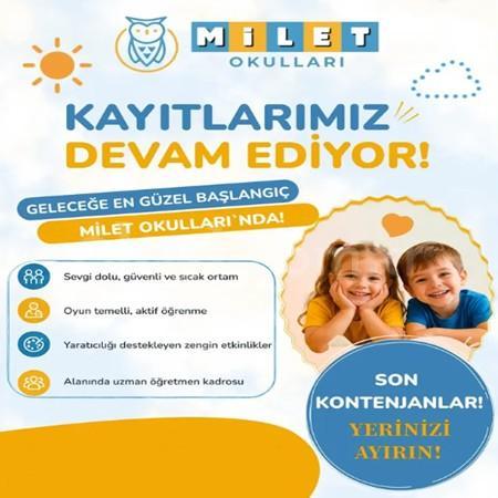 🎈 MİLET OKULLARI’NDA KAYITLAR DEVAM EDİYOR! 🎈