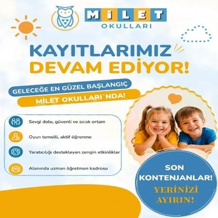 🎈 MİLET OKULLARI’NDA KAYITLAR DEVAM EDİYOR! 🎈