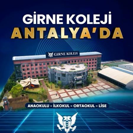 📍 Girne Koleji artık Antalya’da!