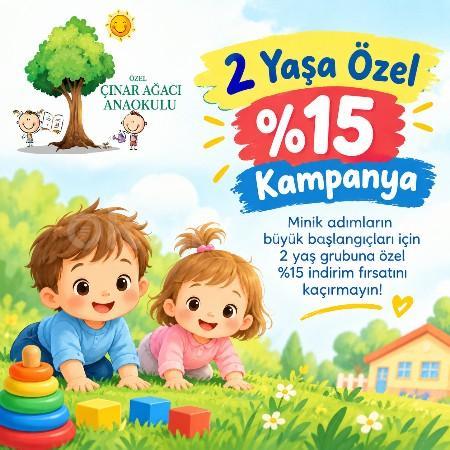 🌸 2 Yaş Grubuna Özel %15 İndirim Fırsatı!