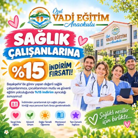 SAĞLIK ÇALIŞANLARINA ÖZEL %15 İNDİRİM FIRSATI !