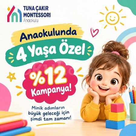 Tuna Çakır Montessori Anaokulu’nda 4 Yaşa Özel %12 Kampanya!