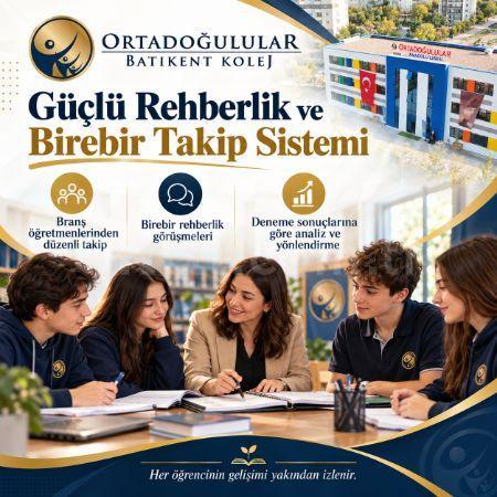 Her Öğrenci İçin Yakın Takip ve Güçlü Rehberlik