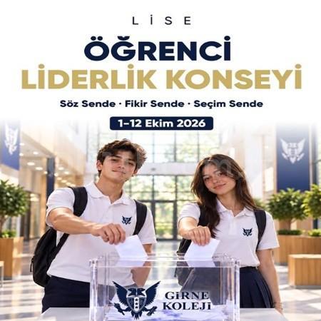 Girne Koleji Lisesinde “Öğrenci Liderlik Konseyi” seçimleri 1 Ekim’de başlıyor! 🗳️