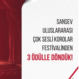 SANSEV Uluslararası Korolar Festivali’nde Büyük Başarı