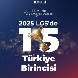 Eğitimdeki kararlılığımızın ve disiplinimizin bir göstergesi olarak, 2025 LGS’de 15 Türkiye Birincisi çıkarmanın gururunu yaşamaktayız.
