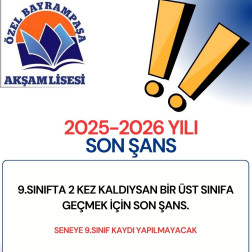 2025-2026 EĞİTİM ÖĞRETİM YILI SON ŞANSI