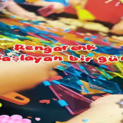 Rengarenk Başlayan Bir Gün