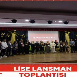 Cern Koleji olarak Lise Lansman Toplantısı