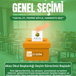 AKSA OKUL BAŞKANLIĞI GENEL SEÇİMİ