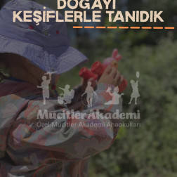 Doğayı keşiflerle tanıdık