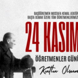 24 Kasım Öğretmenler Günü