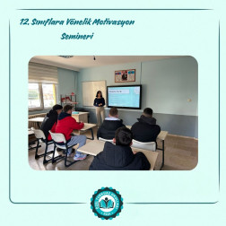 12.⁠ ⁠Sınıflara Yönelik Motivasyon Semineri