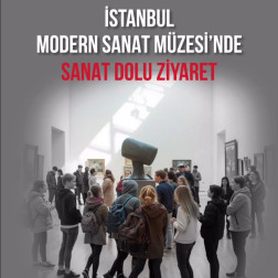 🎨 İstanbul Modern Sanat Müzesi’nde Sanat Dolu Ziyaret 🖌️