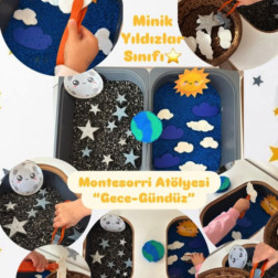 Minik Yıldızlar Sınıfı – Montessori Gece & Gündüz Atölyesi