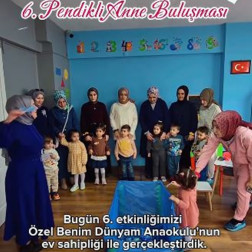 Anne–Çocuk Etkileşim Buluşması