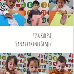 🗼 Arılar Sınıfı ile İtalya Yolculuğu: Pisa Kulesi Sanat Etkinliğimiz!