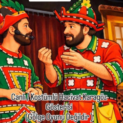 🎭 Karagöz ve Hacivat Mahallemize Geliyor!