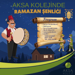 🌙✨ AKSA KOLEJİ’NDE RAMAZAN ŞENLİĞİ ✨🌙