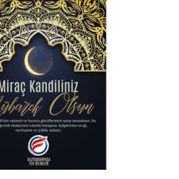 Miraç Kandiliniz Mübarek Olsun 🌙