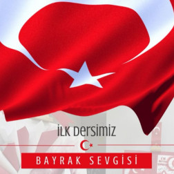 “İlk Dersimiz: Bayrak” Etkinlikleri