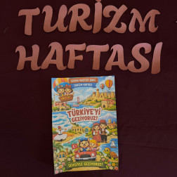 Minik Gezginler Turizm Haftası Etkinliği ✈️