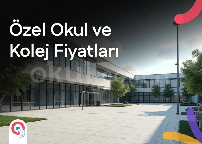 ozel-okul-ve-kolej-fiyatlari-icerik.jpg