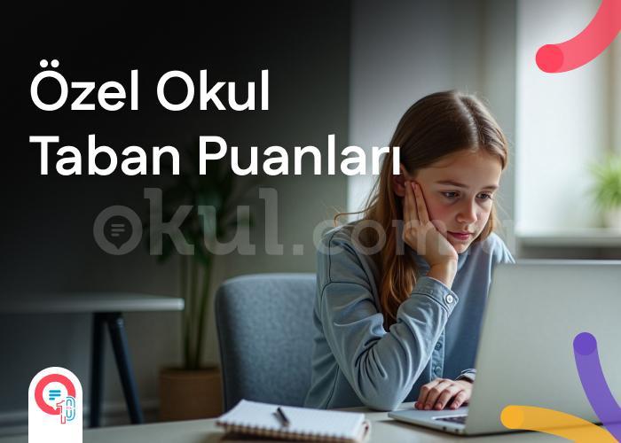 ozel-okul-taban-puanlari-icerik.jpg