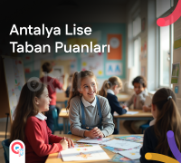 Antalya Lise Taban Puanları ve Yüzdelik Dilimleri 2026