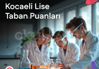 Kocaeli Lise Taban Puanları ve Yüzdelik Dilimleri 2026
