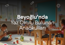 Beyoğlu'nda Yaz Okulu Bulunan Anaokulları