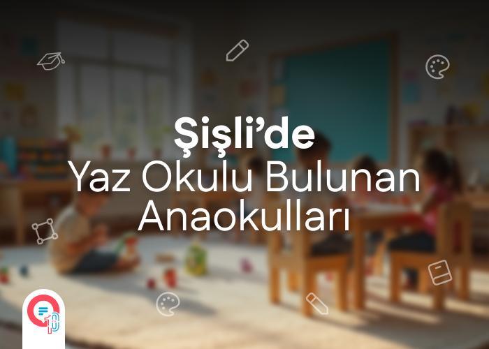 sisli-yaz-okulu-anaokullari-icerik.jpg