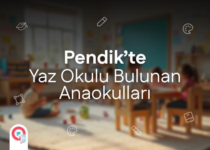 pendik-yaz-okulu-anaokullari-icerik.jpg